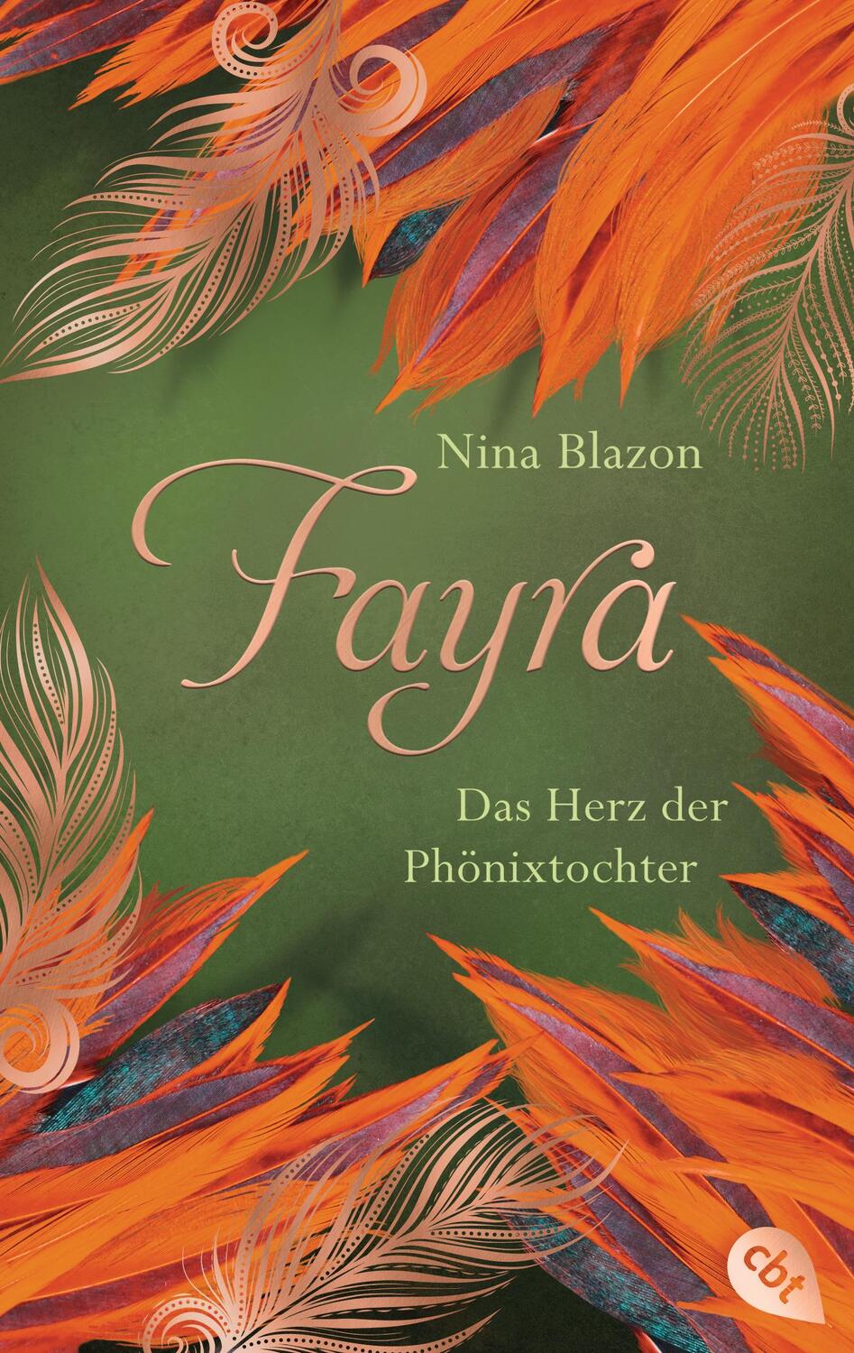 Cover: 9783570312841 | FAYRA - Das Herz der Phönixtochter | Nina Blazon | Taschenbuch | 2019