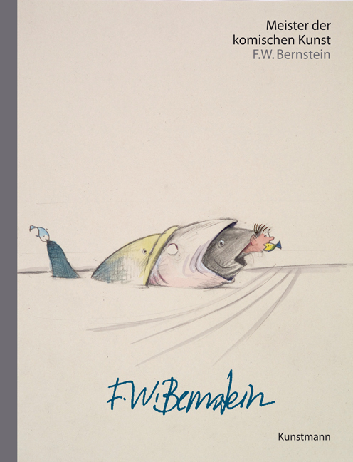 Cover: 9783888977572 | F.W. Bernstein | WP Fahrenberg | Buch | 2012 | Verlag Antje Kunstmann