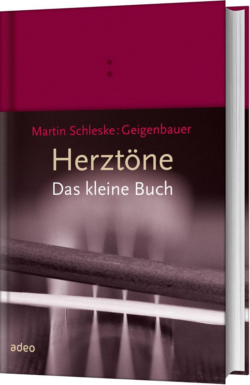 Cover: 9783863342142 | Herztöne - Das kleine Buch | Das kleine Buch | Martin Schleske | Buch