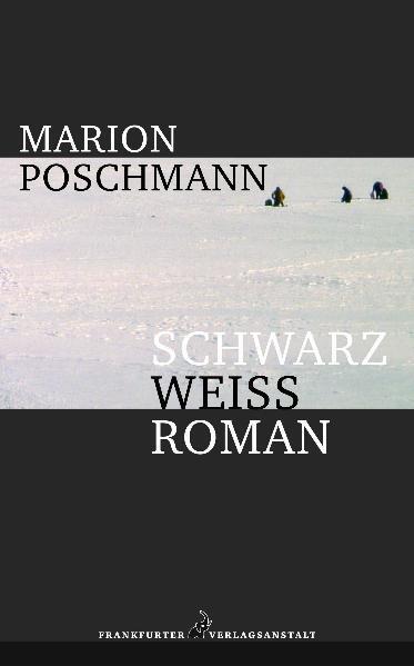 Cover: 9783627001247 | Schwarzweißroman | Marion Poschmann | Buch | Deutsch | 2005