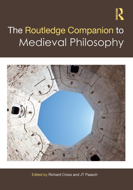 Cover: 9780367562830 | The Routledge Companion to Medieval Philosophy | Richard Cross (u. a.)