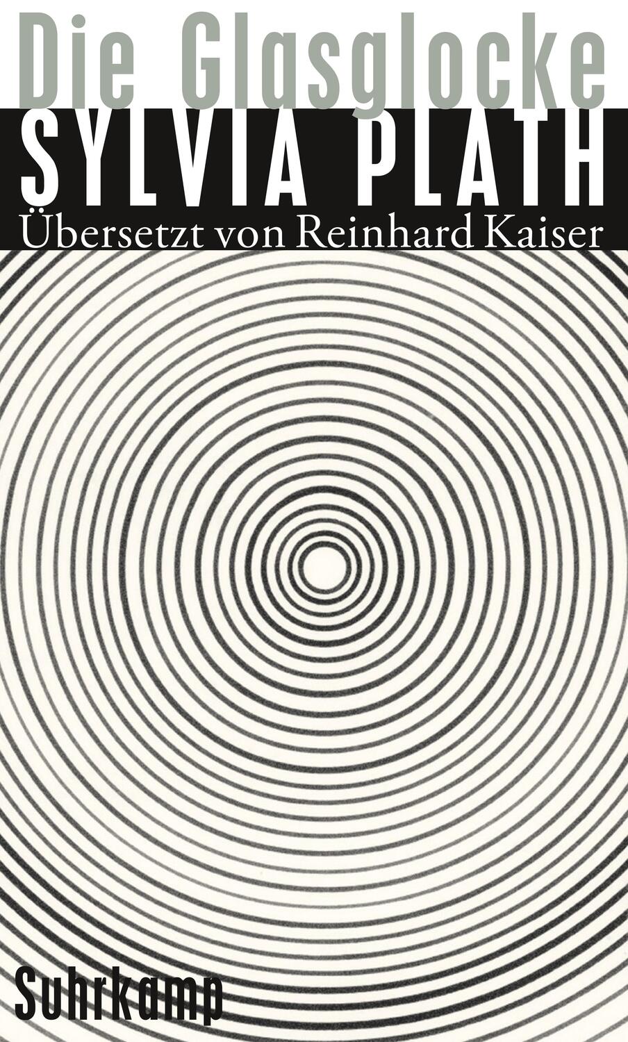 Cover: 9783518423653 | Die Glasglocke | Sylvia Plath | Buch | Deutsch | 2013 | Suhrkamp