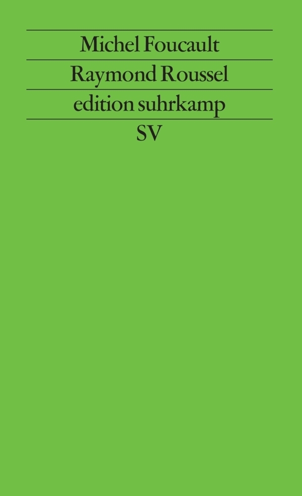 Cover: 9783518115596 | Raymond Roussel | Michel Foucault | Buch | 193 S. | Deutsch | 1989