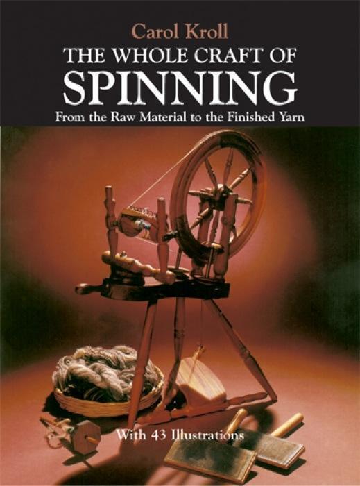 Cover: 9780486239682 | The Whole Craft of Spinning | Carol Kroll | Taschenbuch | Englisch