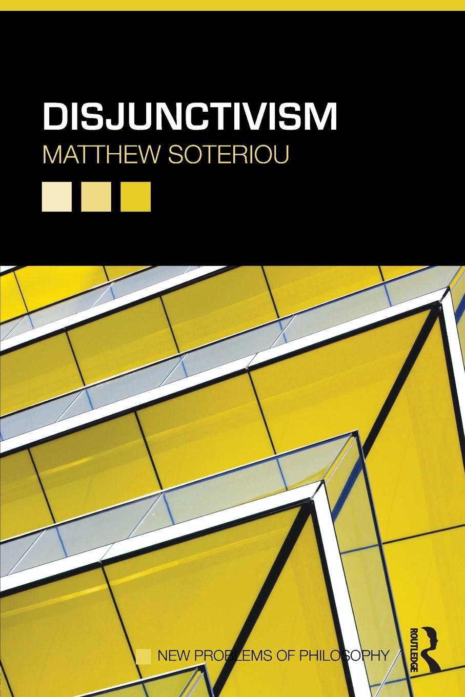 Cover: 9780415686228 | Disjunctivism | Matthew Soteriou | Taschenbuch | Englisch | 2016