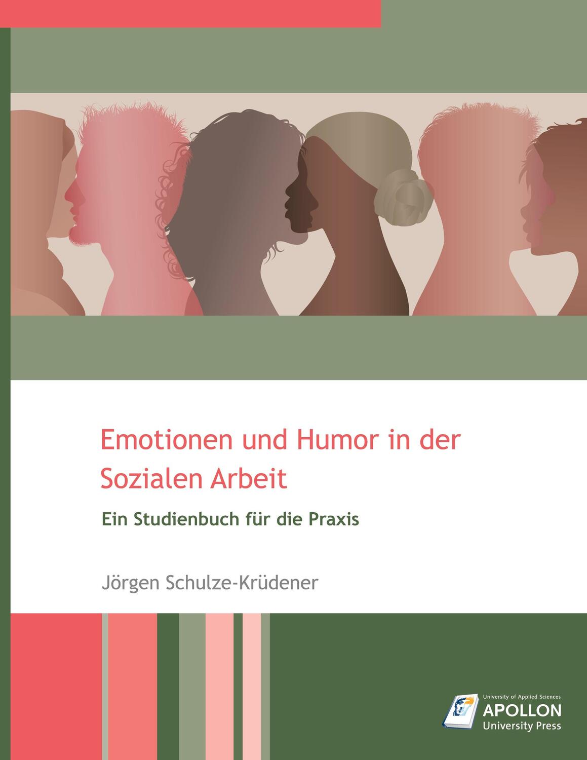 Cover: 9783943001662 | Emotionen und Humor in der Sozialen Arbeit | Jörgen Schulze-Krüdener
