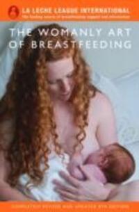 Cover: 9781905177400 | The Womanly Art of Breastfeeding | La Leche League International