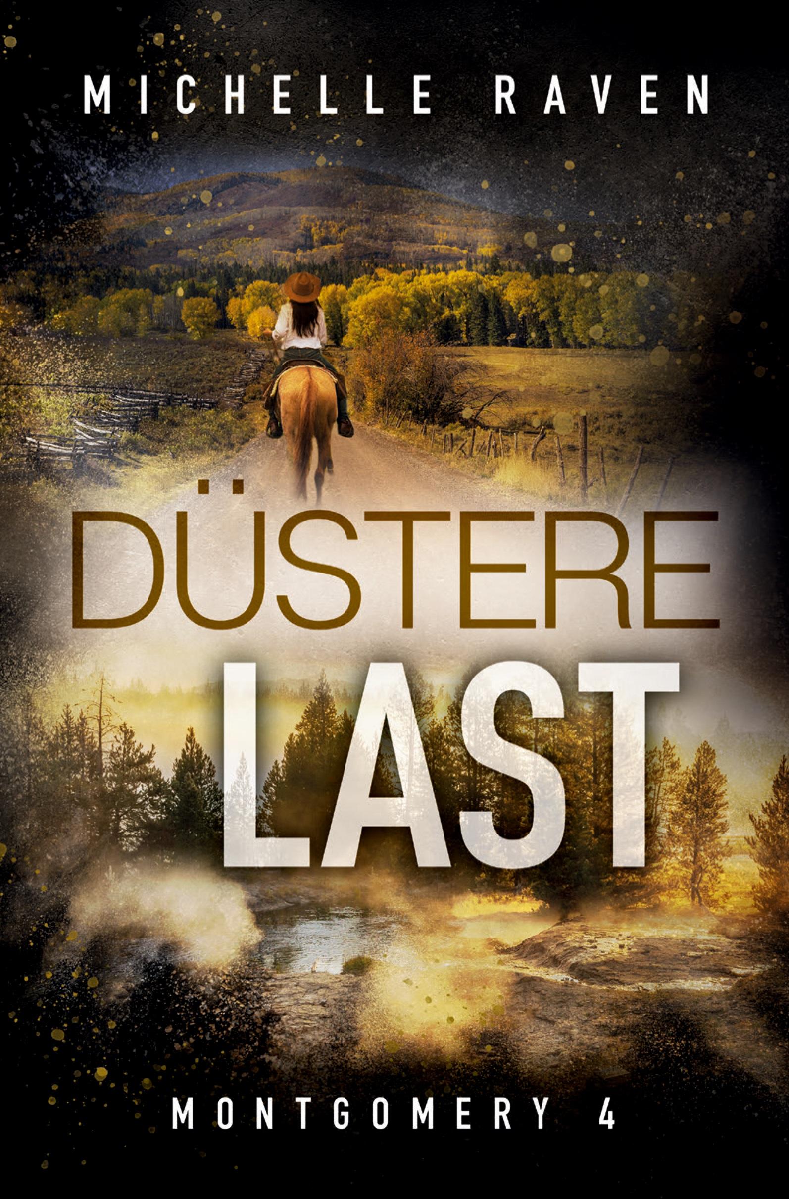 Cover: 9783757961541 | Düstere Last | Michelle Raven | Taschenbuch | Montgomery | Paperback