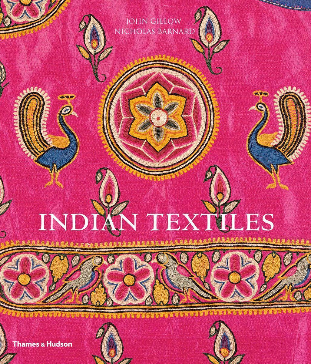 Cover: 9780500291184 | Indian Textiles | John Gillow (u. a.) | Taschenbuch | Englisch | 2014