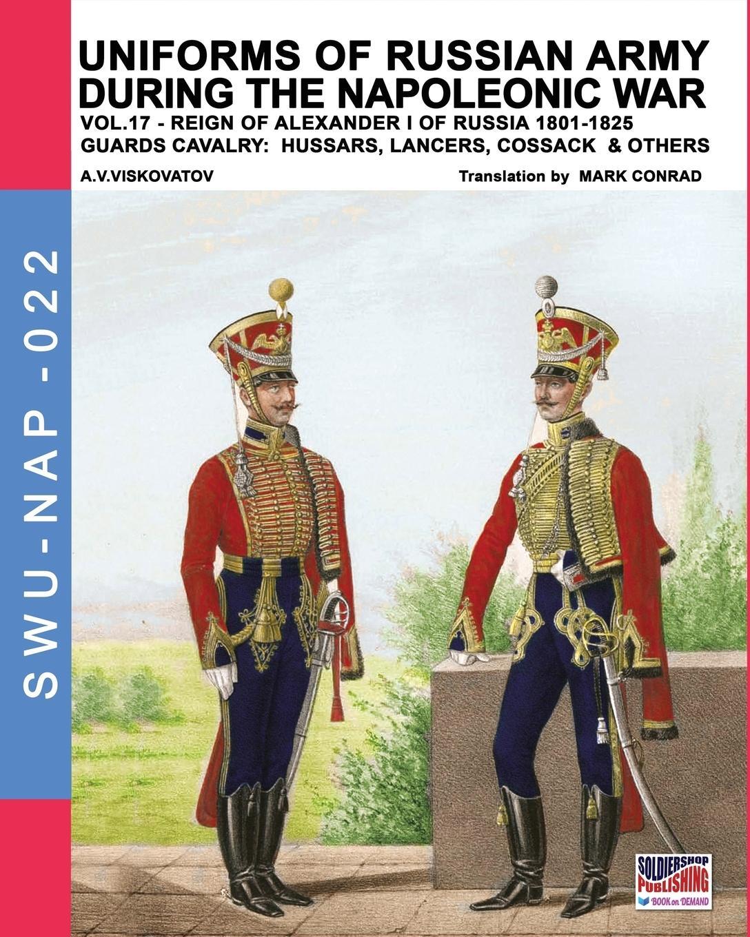 Cover: 9788893273107 | Uniforms of Russian army during the Napoleonic war vol.17 | Viskovatov