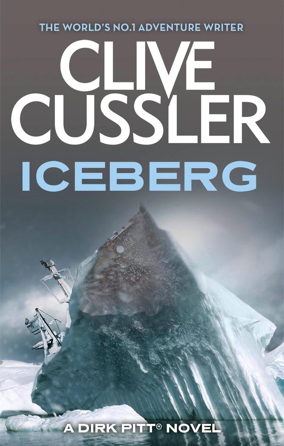 Cover: 9780751507324 | Iceberg | Clive Cussler | Taschenbuch | Dirk Pitt | Englisch | 1988