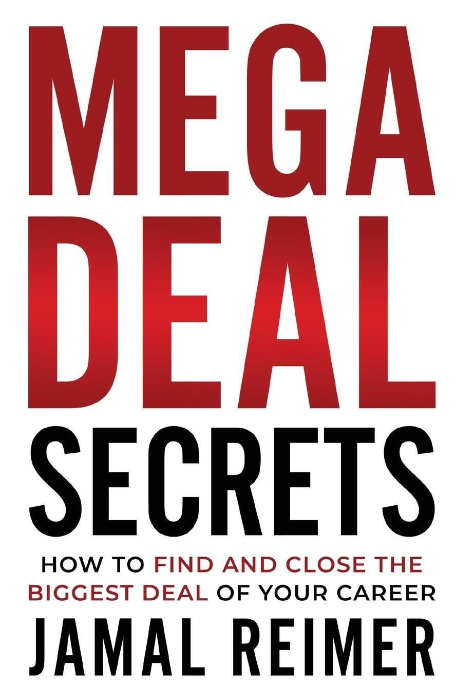 Cover: 9781737765509 | Mega Deal Secrets | Jamal Reimer | Buch | Englisch | 2021