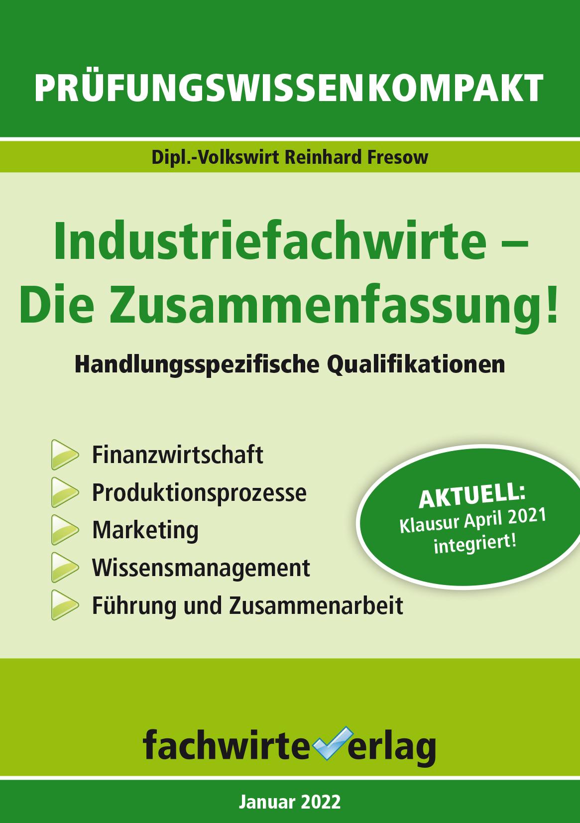 Cover: 9783958873919 | Fresow, R: Industriefachwirte: Die Zusammenfassung | Reinhard Fresow