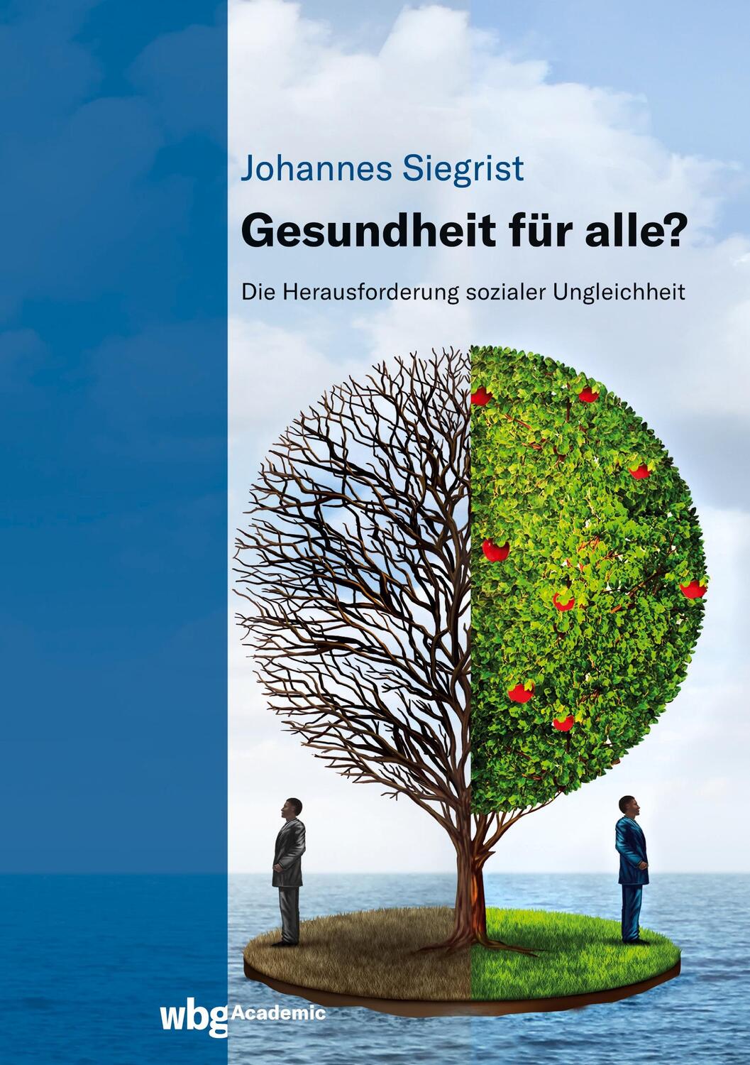 Cover: 9783534405251 | Gesundheit für alle? | Die Herausforderung sozialer Ungleichheit