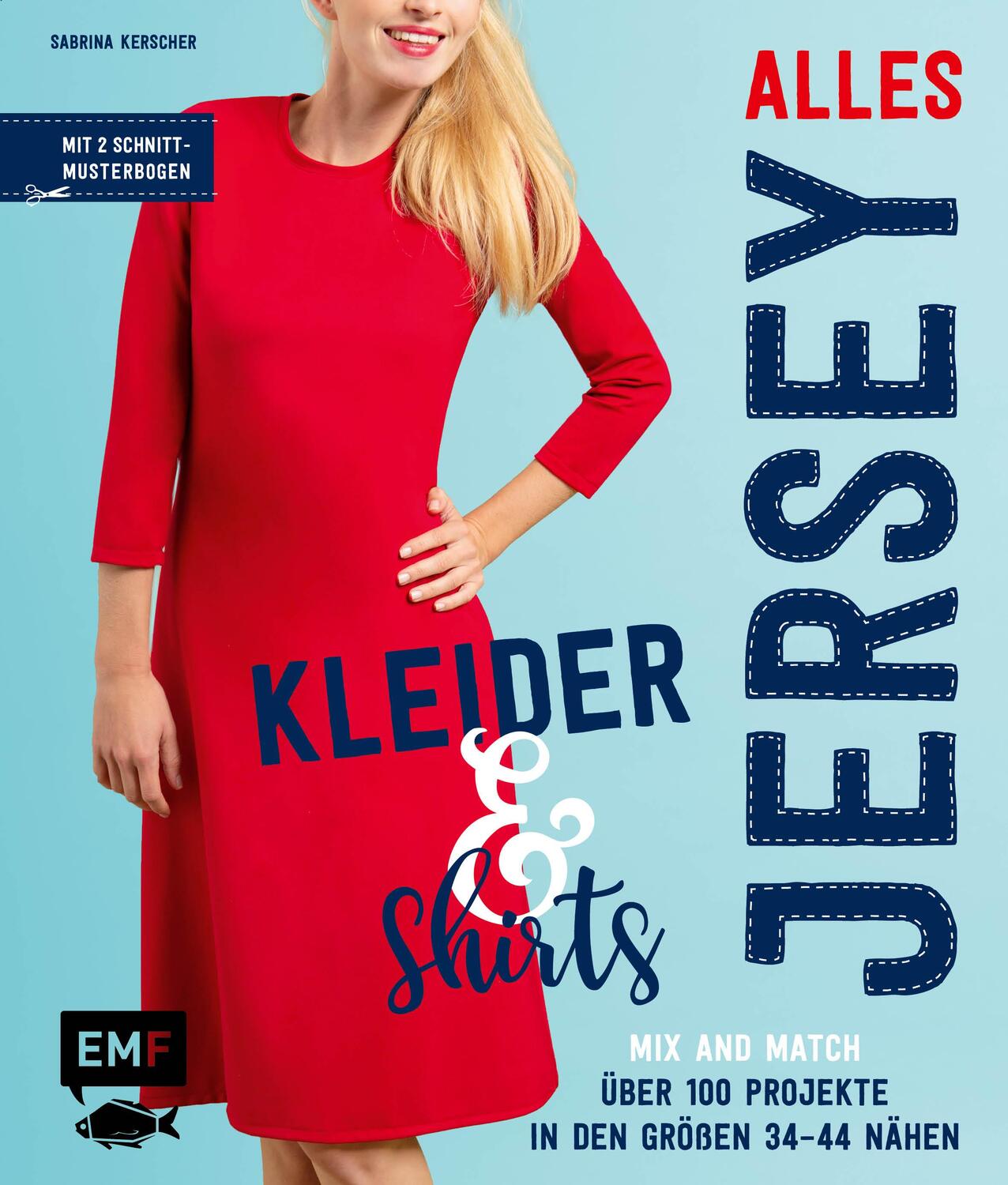 Cover: 9783960937234 | Alles Jersey - Kleider und Shirts - Mix and Match: Schnittteile...