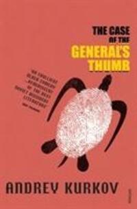 Cover: 9780099455257 | The Case of the General's Thumb | Andrey Kurkov | Taschenbuch | 2004