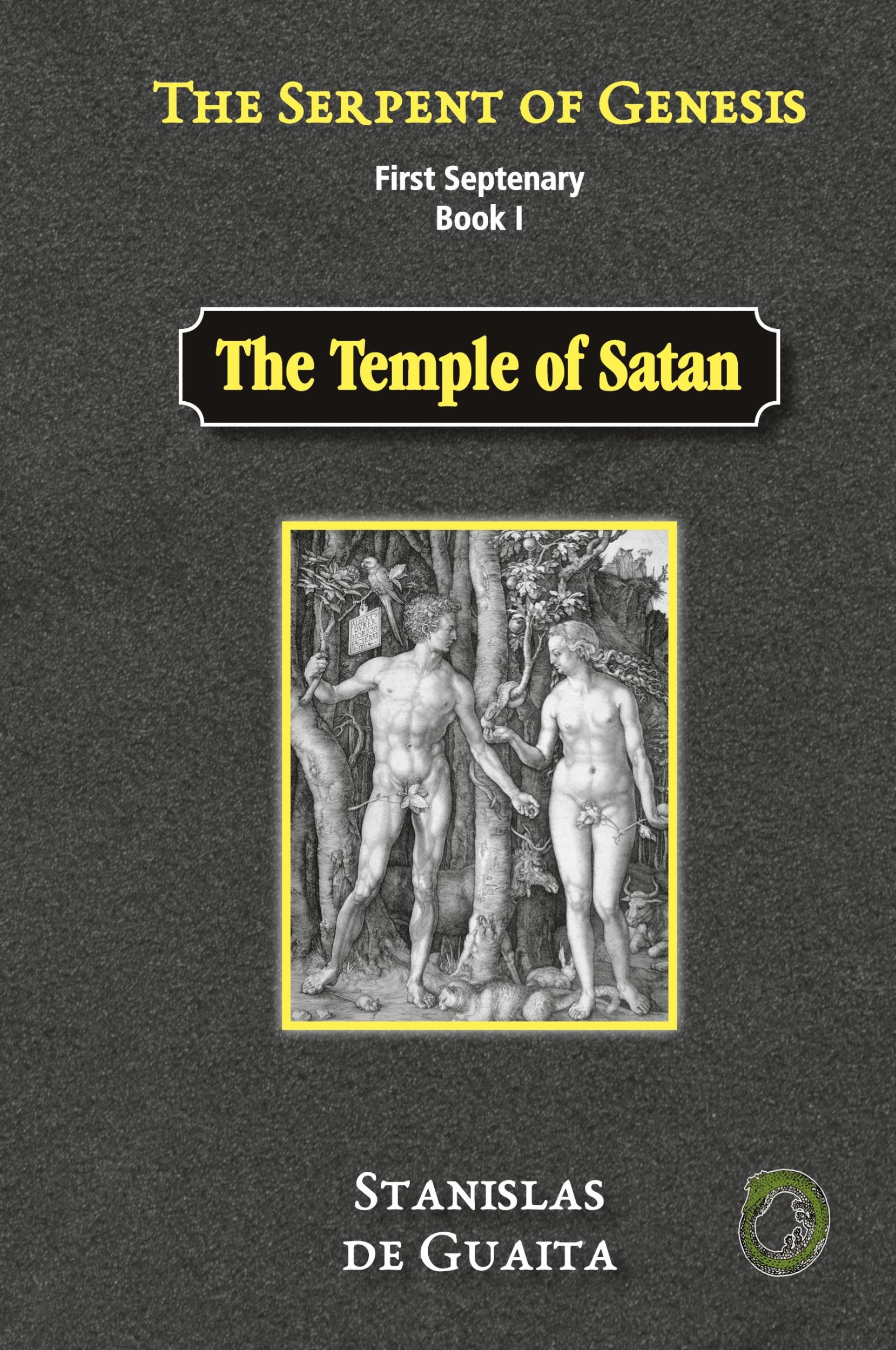 Cover: 9781989586303 | The Serpent of Genesis | The Temple of Satan | Stanislas De Guaita