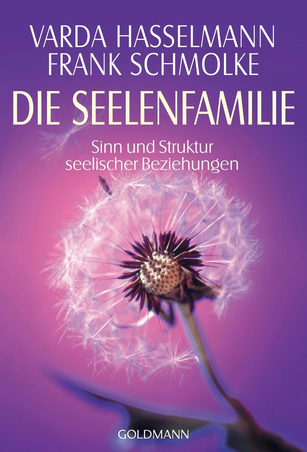 Cover: 9783442215294 | Die Seelenfamilie | Sinn und Struktur seelischer Beziehungen | Buch