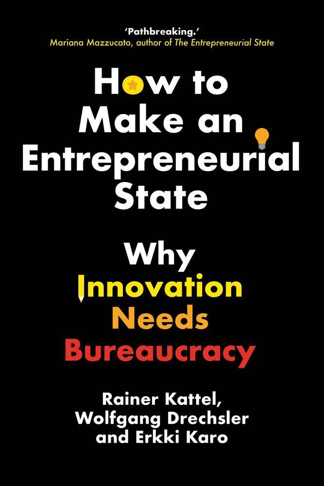 Cover: 9780300227277 | How to Make an Entrepreneurial State | Rainer Kattel (u. a.) | Buch