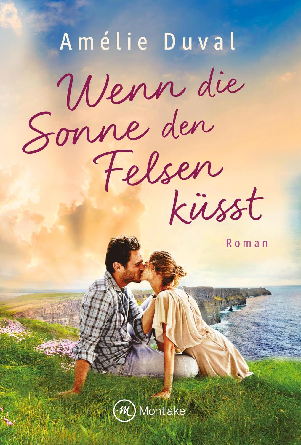Cover: 9782496706116 | Wenn die Sonne den Felsen küsst | Amélie Duval | Taschenbuch | Deutsch