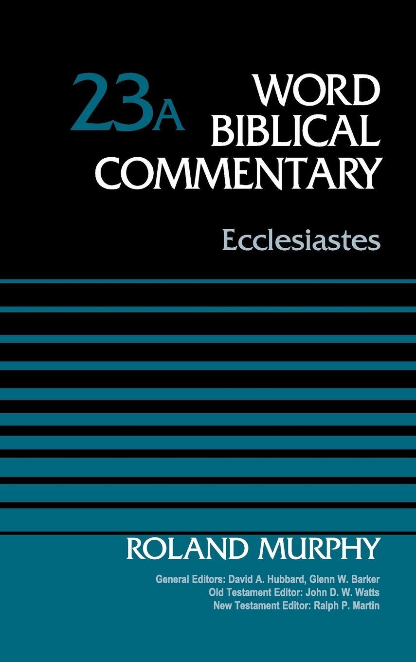 Cover: 9780310522287 | Ecclesiastes, Volume 23A | Zondervan | Buch | Englisch | 2015
