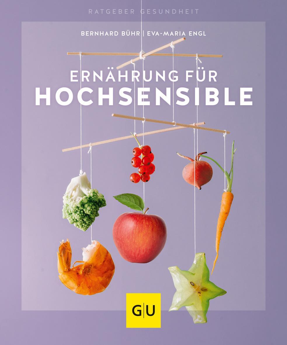 Cover: 9783833868344 | Ernährung für Hochsensible | Bernhard Bühr (u. a.) | Taschenbuch