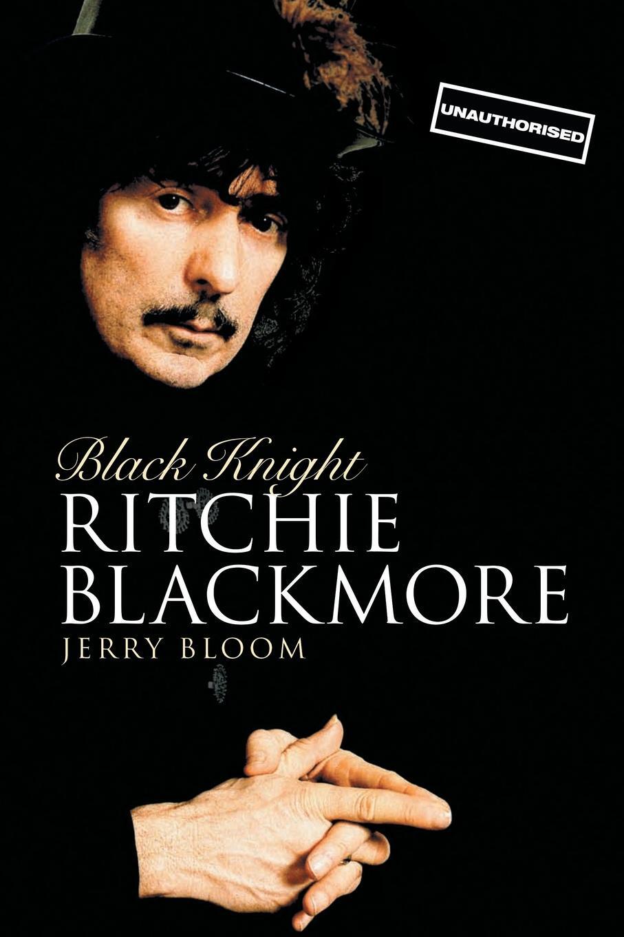 Cover: 9781846097577 | Black Knight | Ritchie Blackmore | Jerry Bloom | Taschenbuch | 2008