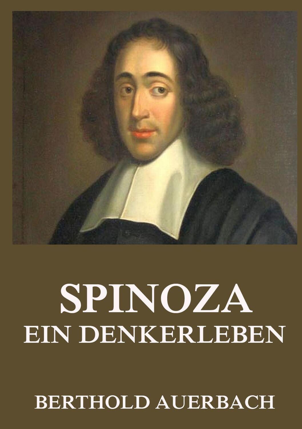 Cover: 9783849685812 | Spinoza - Ein Denkerleben | Berthold Auerbach | Taschenbuch | Deutsch