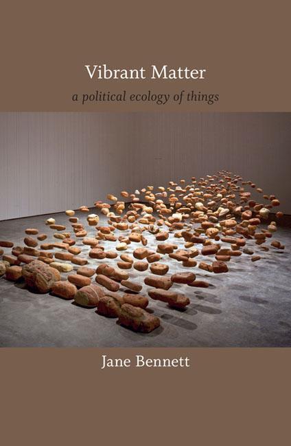 Cover: 9780822346333 | Vibrant Matter | A Political Ecology of Things | Jane Bennett | Buch