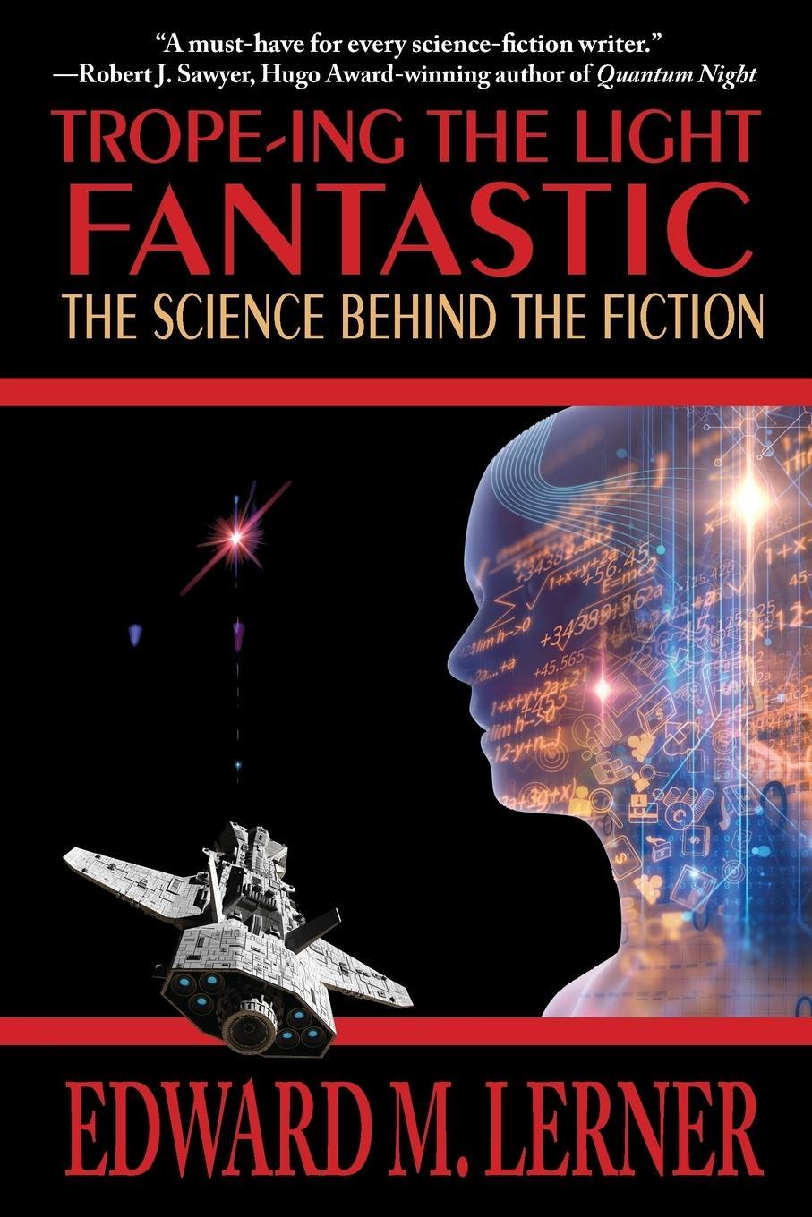 Cover: 9781612424019 | Trope-ing the Light Fantastic | The Science Behind the Fiction | Buch