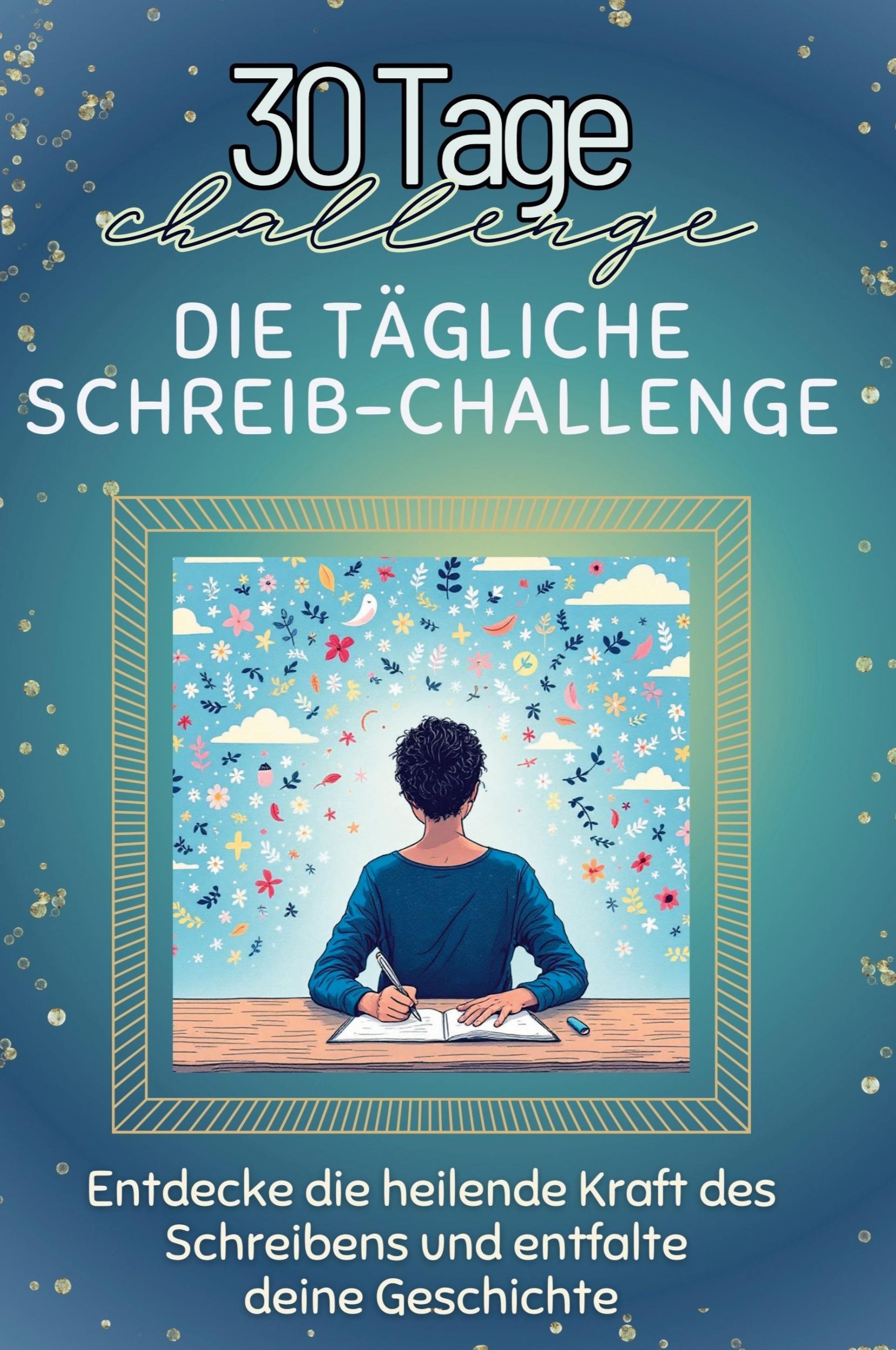 Cover: 9783759141866 | Die tägliche Schreib-Challenge | Sophia Bauer | Taschenbuch | Deutsch