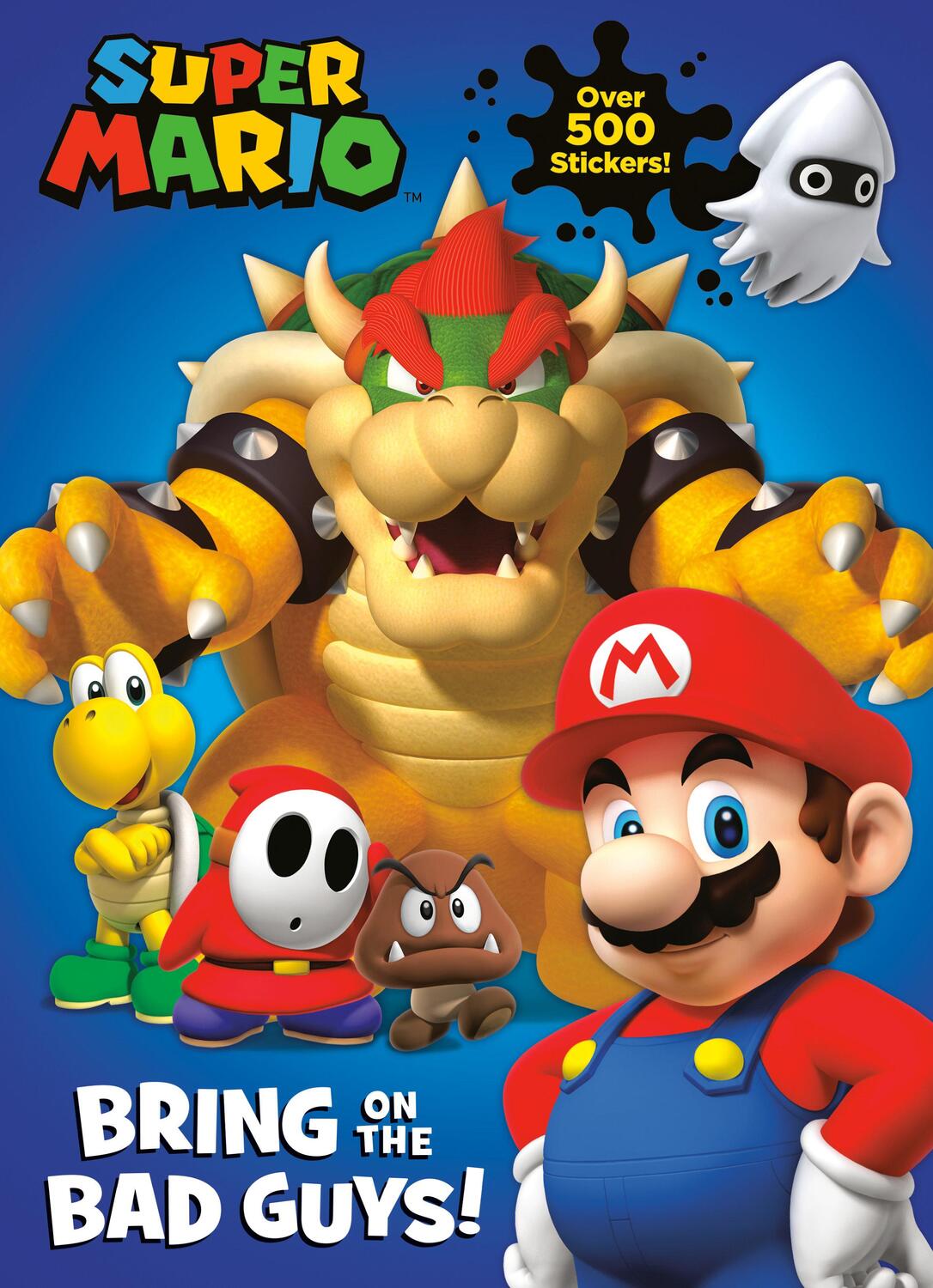 Cover: 9781984849724 | Super Mario: Bring on the Bad Guys! (Nintendo) | Courtney Carbone