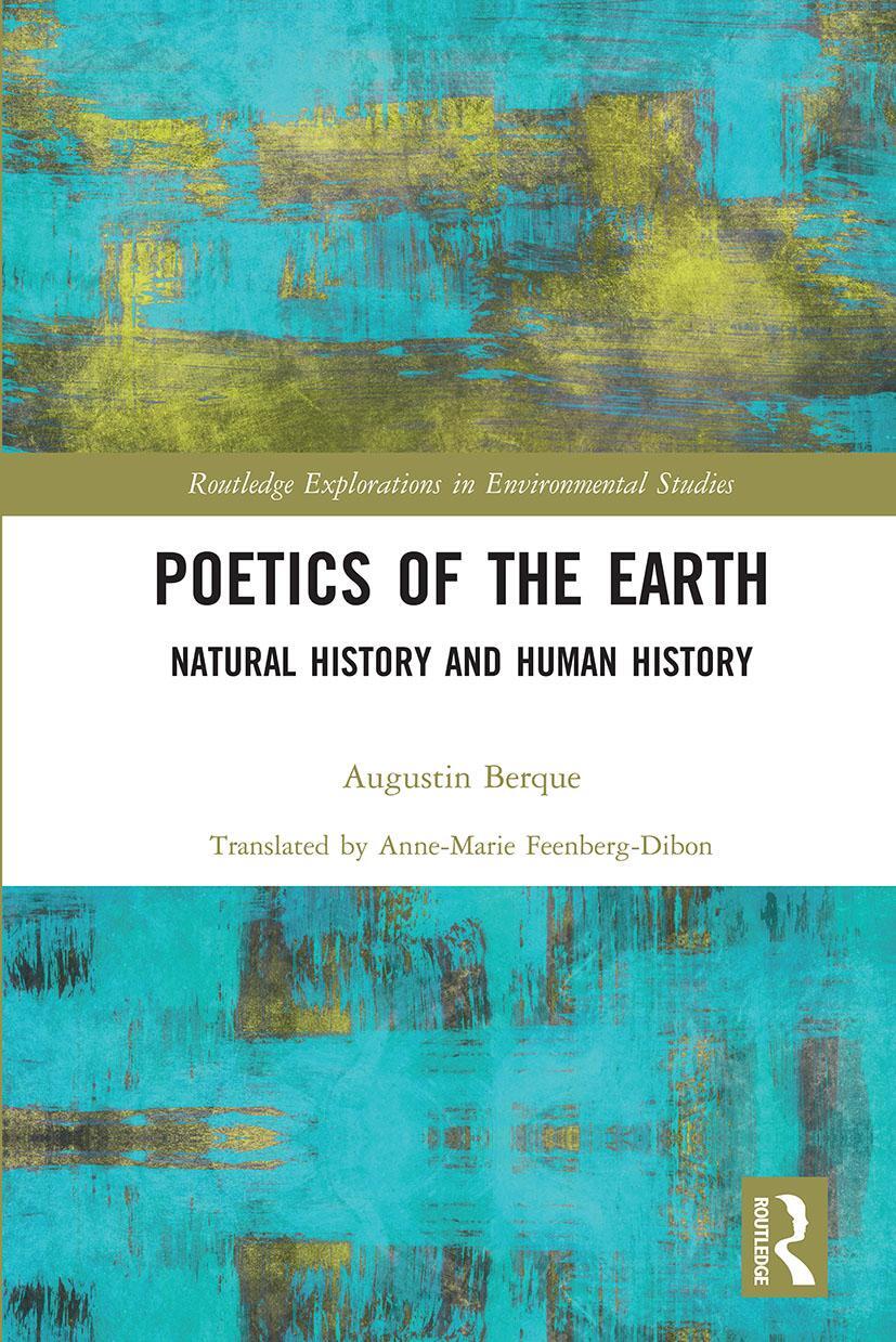 Cover: 9780367729806 | Poetics of the Earth | Natural History and Human History | Berque