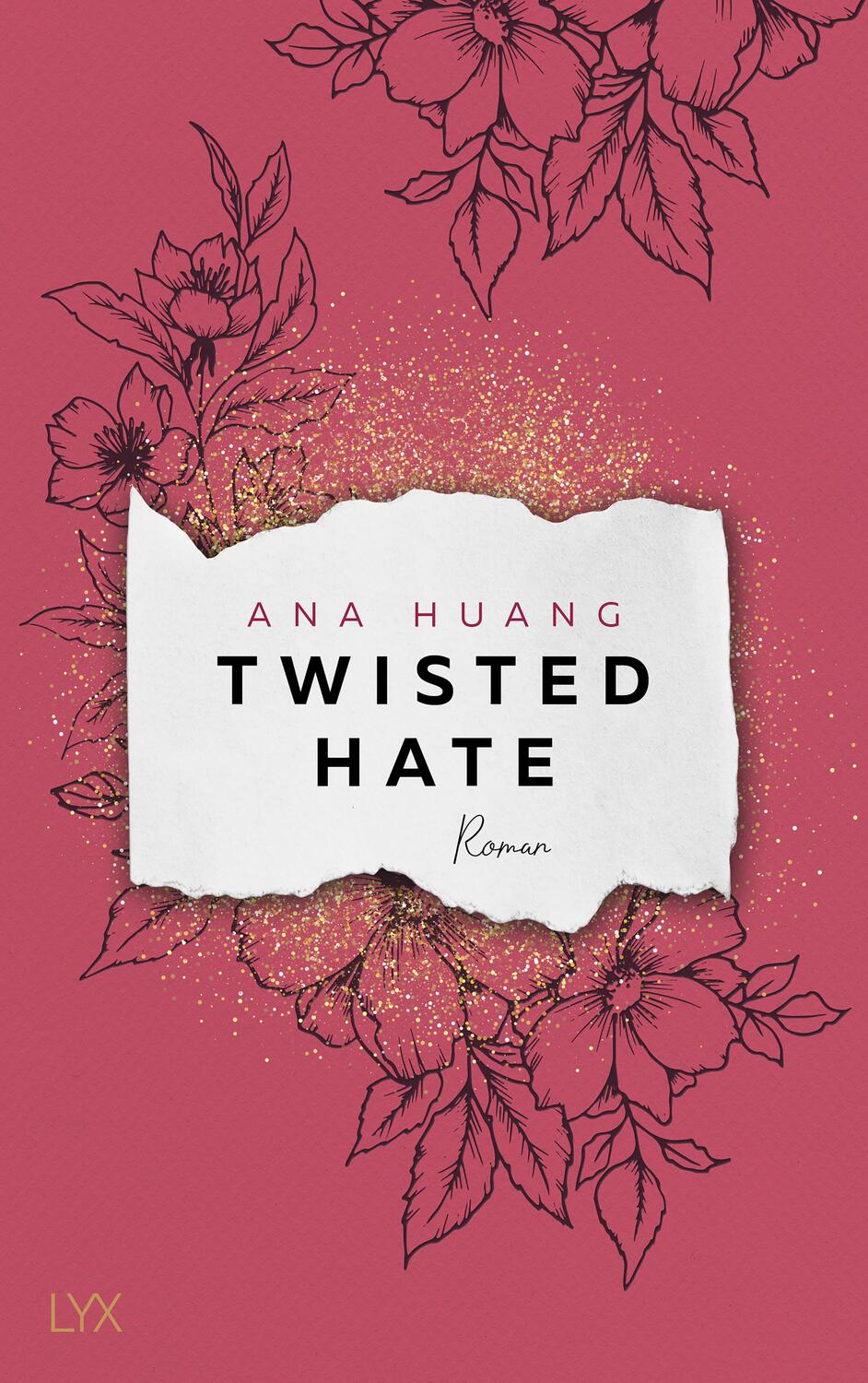 Cover: 9783736319820 | Twisted Hate | Ana Huang | Taschenbuch | Twisted-Reihe | 592 S. | 2023