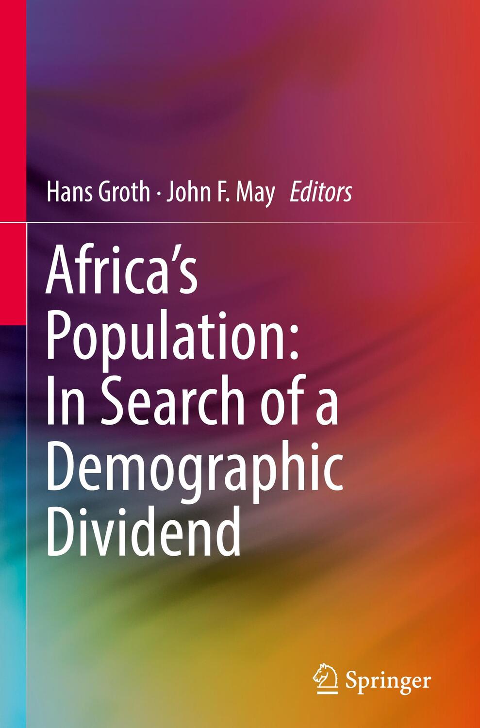 Cover: 9783319468877 | Africa's Population: In Search of a Demographic Dividend | May (u. a.)