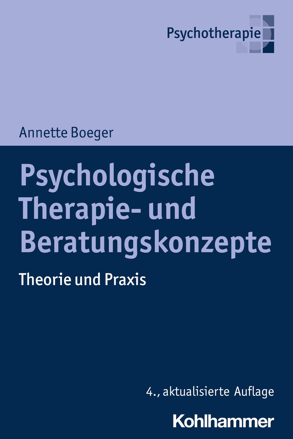 Cover: 9783170435803 | Psychologische Therapie- und Beratungskonzepte | Theorie und Praxis