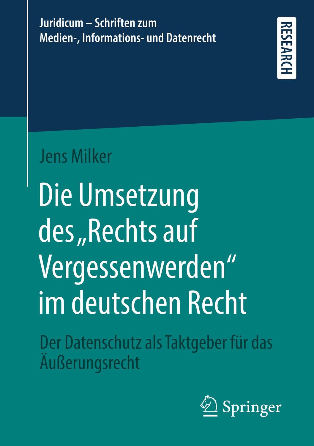 Cover: 9783658281410 | Die Umsetzung des ¿Rechts auf Vergessenwerden¿ im deutschen Recht