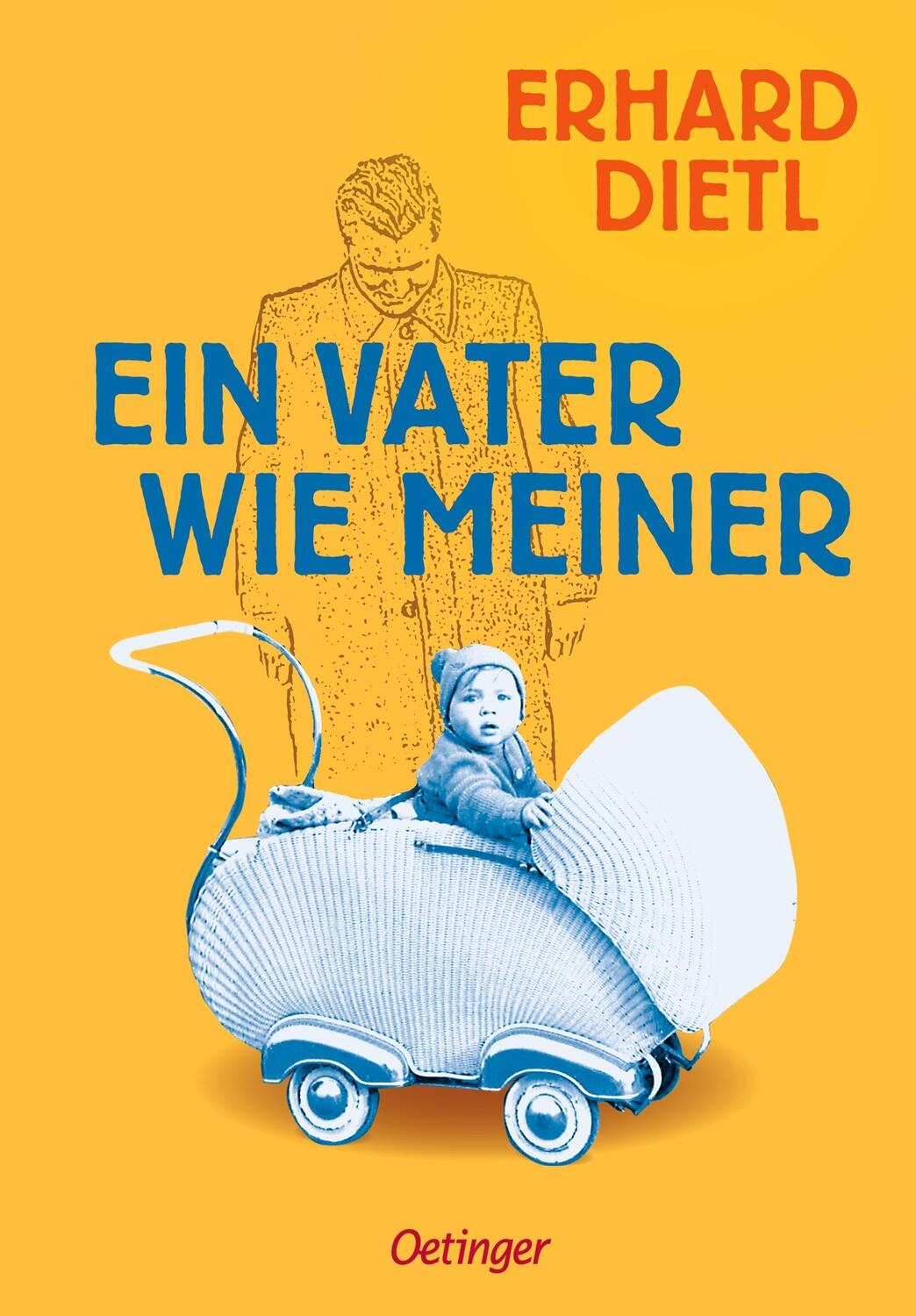 Cover: 9783751203272 | Ein Vater wie meiner | Erhard Dietl | Buch | 256 S. | Deutsch | 2023