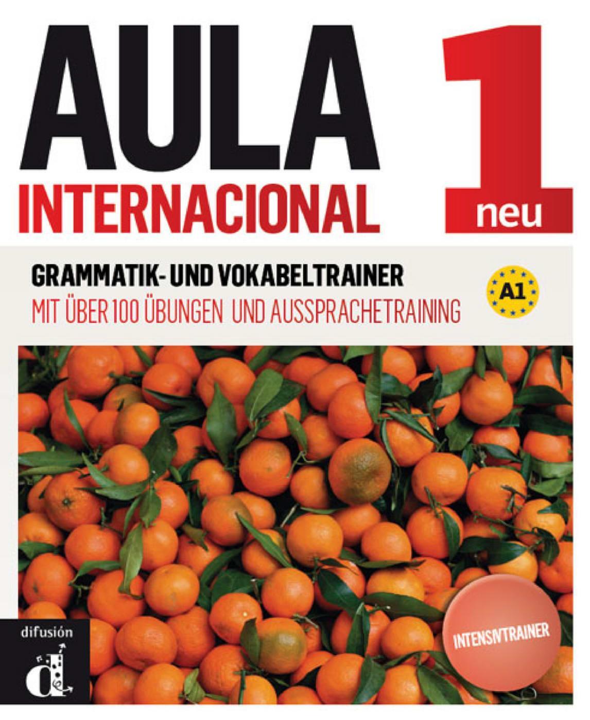 Cover: 9783125157521 | Aula internacional 1. Grammatik- und Vokabeltrainer. Nueva edición