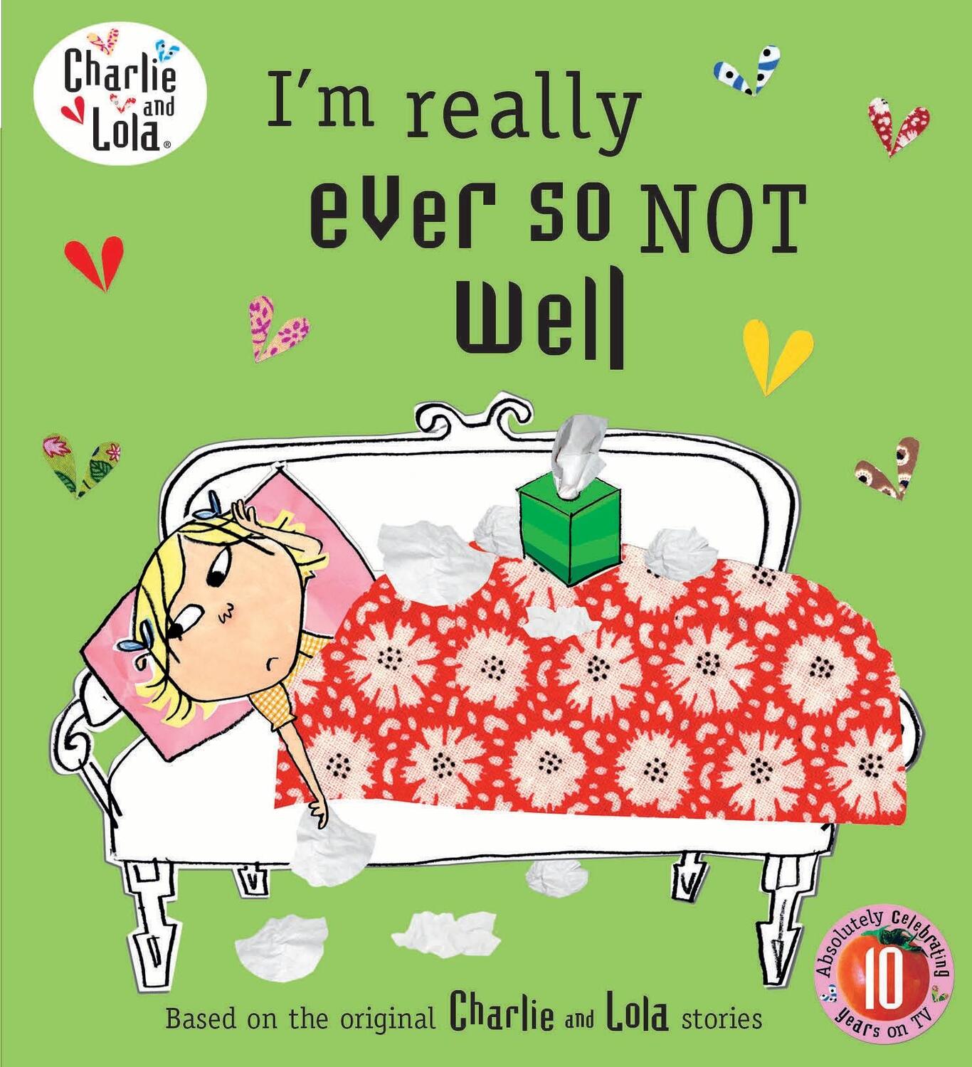 Cover: 9780141500812 | Charlie and Lola: I'm Really Ever So Not Well | Lauren Child | Buch