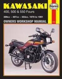 Cover: 9781850104865 | Kawasaki 400, 500 &amp; 550 Fours (79 - 91) | Haynes Publishing | Englisch