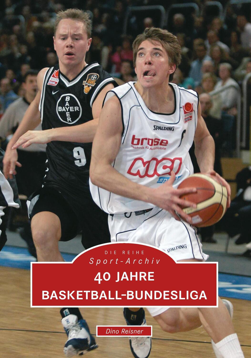 Cover: 9783866800144 | 40 Jahre Basketball-Bundesliga | Dino Reisner | Taschenbuch