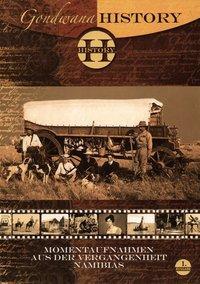Cover: 9783933117489 | Gondwana History I | Momentaufnahmen aus der Vergangenheit Namibias