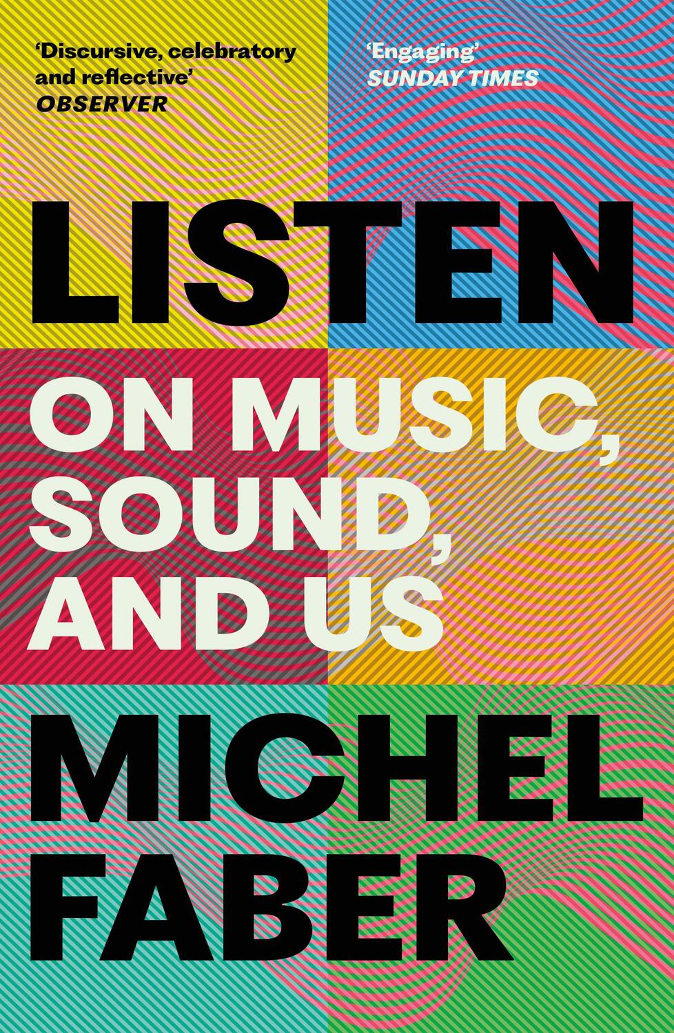 Cover: 9781838858438 | Listen | On Music, Sound and Us | Michel Faber | Taschenbuch | 2024