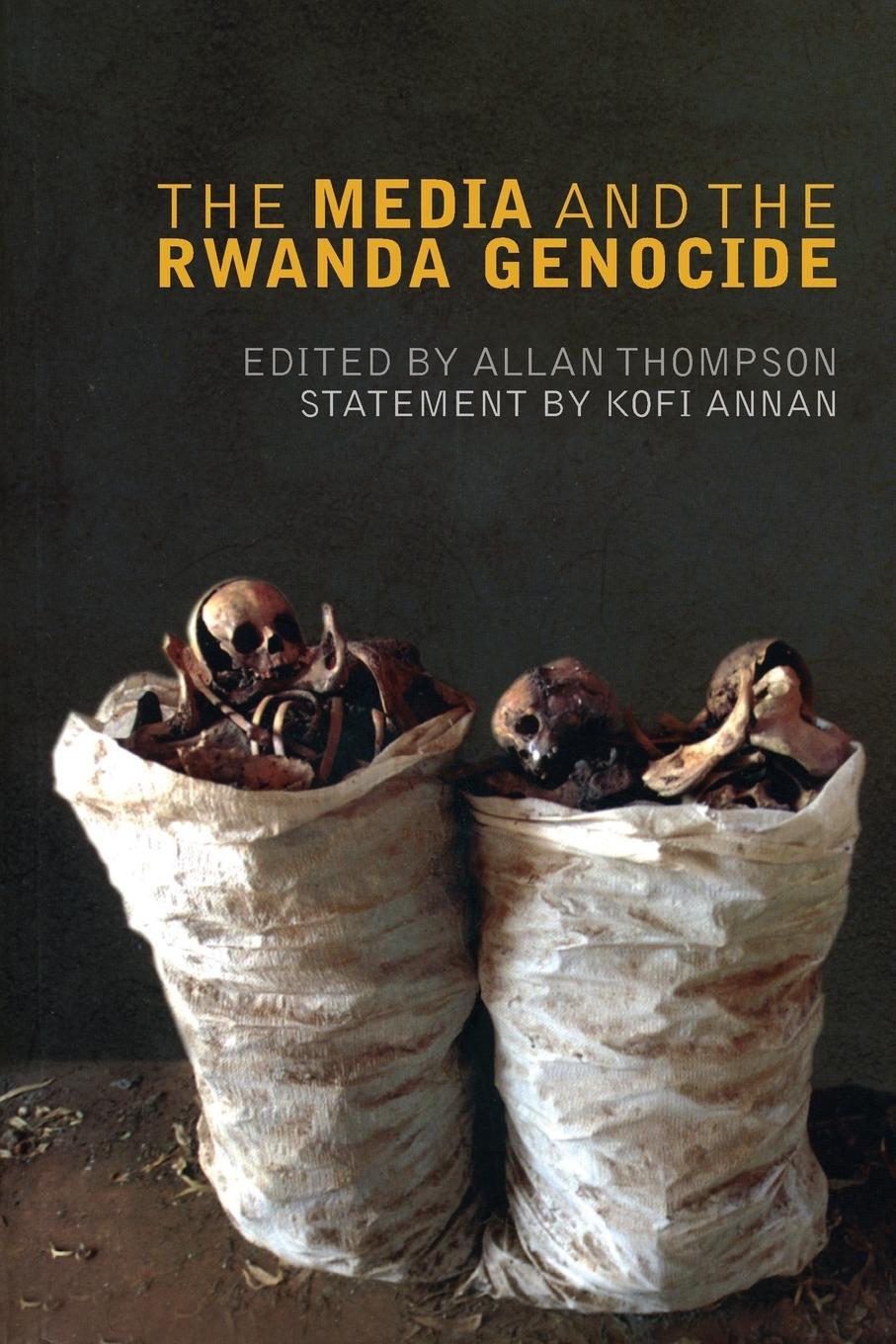 Cover: 9780745326252 | The Media And The Rwanda Genocide | Allan Thompson | Taschenbuch