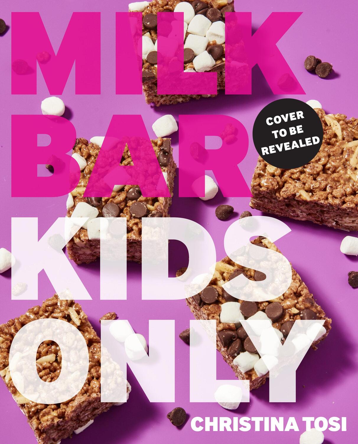 Cover: 9780593231920 | Milk Bar: Kids Only | Christina Tosi | Taschenbuch | Englisch | 2020