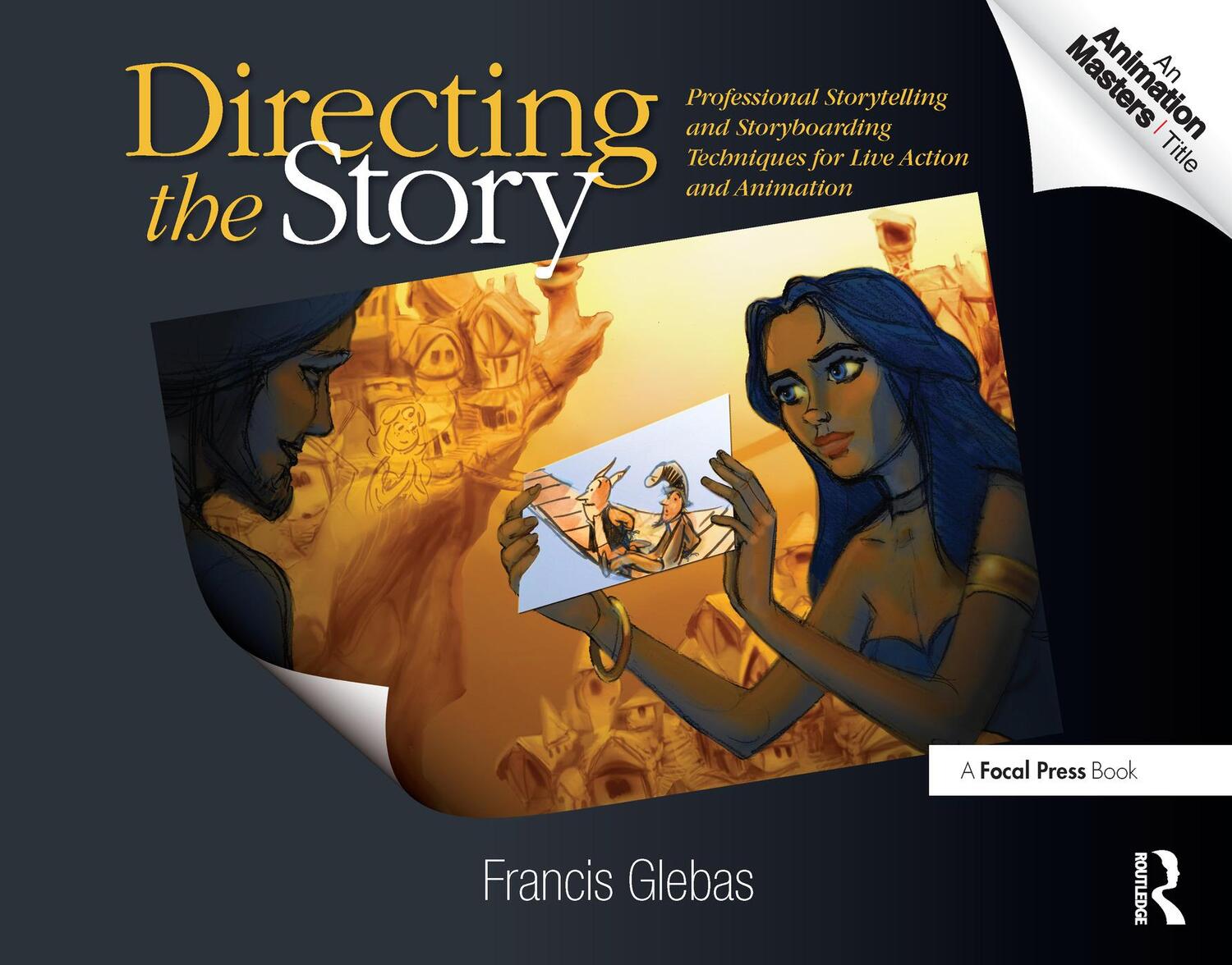 Cover: 9780240810768 | Directing the Story | Francis Glebas | Taschenbuch | Englisch | 2008