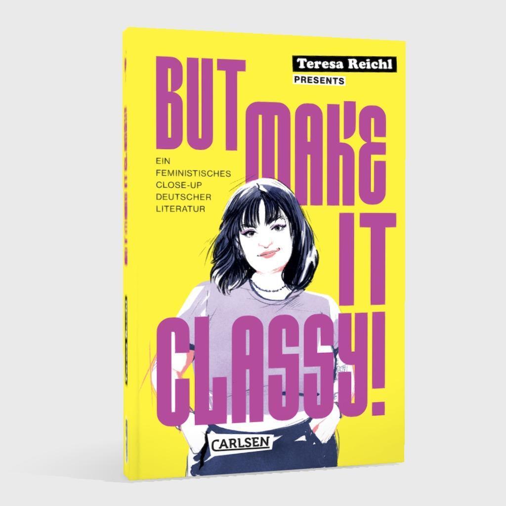 Bild: 9783551321794 | But Make It Classy! | Teresa Reichl | Taschenbuch | 160 S. | Deutsch