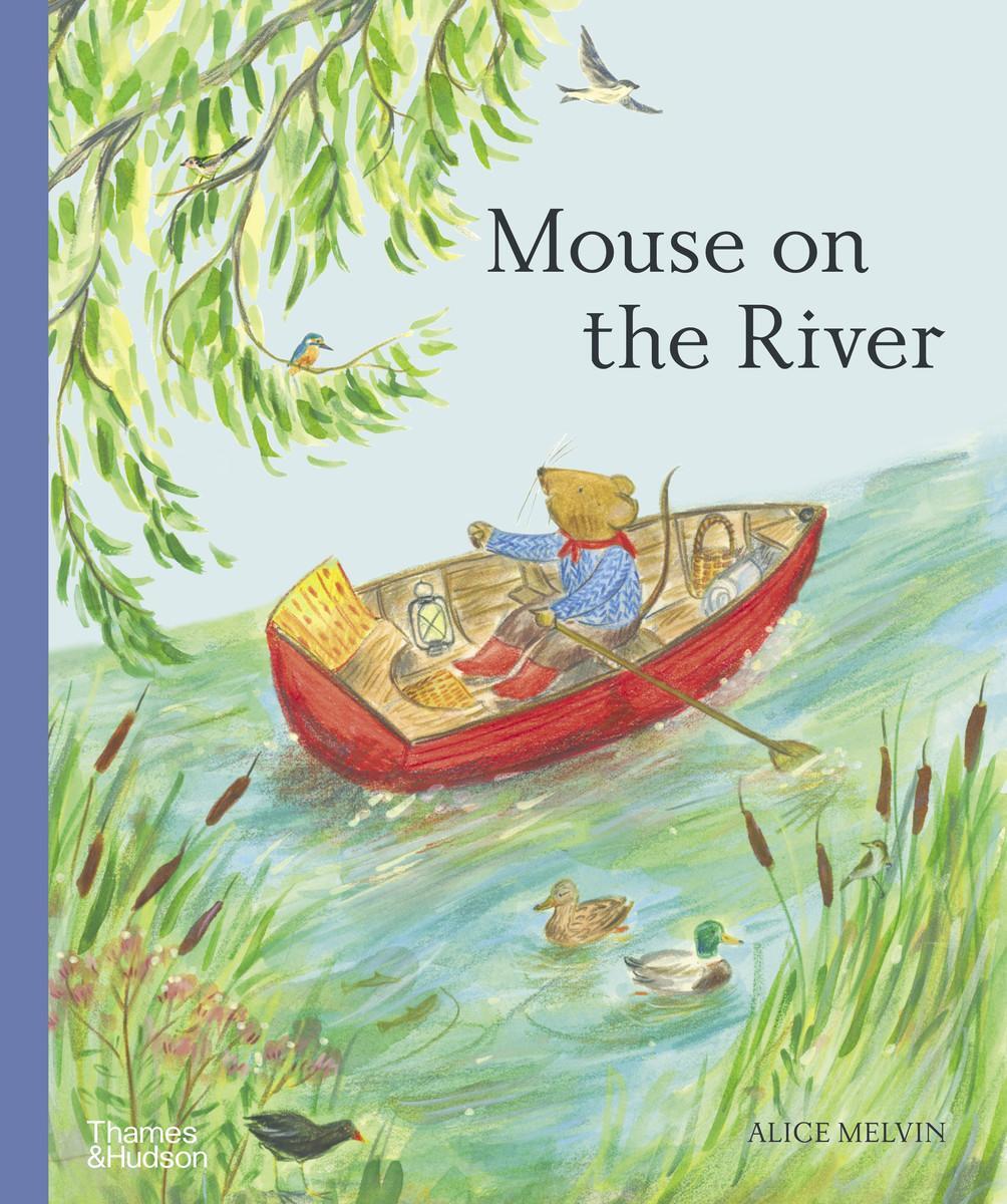 Cover: 9780500653289 | Mouse on the River | Alice Melvin | Buch | Englisch | 2024