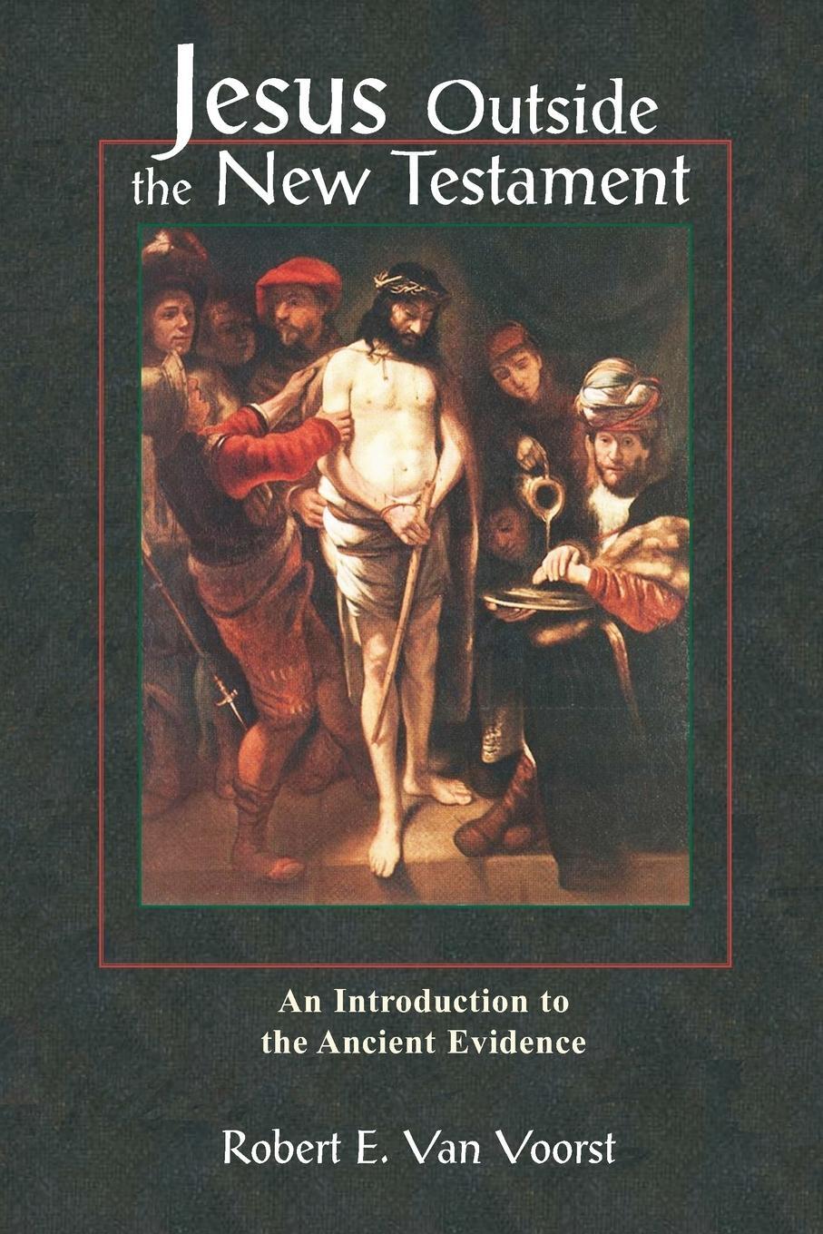 Cover: 9780802843685 | Jesus Outside the New Testament | Robert Van Voorst | Taschenbuch